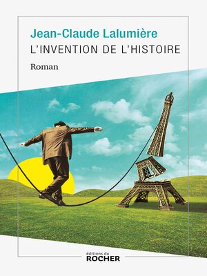 cover image of L'Invention de l'histoire